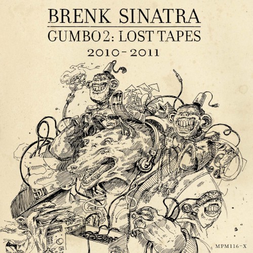 Gumbo II - Lost Tapes (2010-2011)