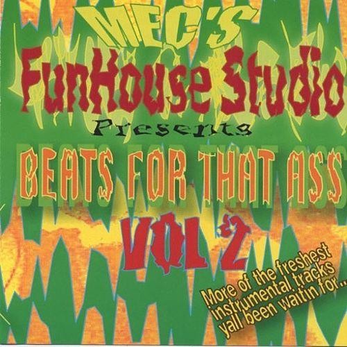 Beats For That Ass Volume 2