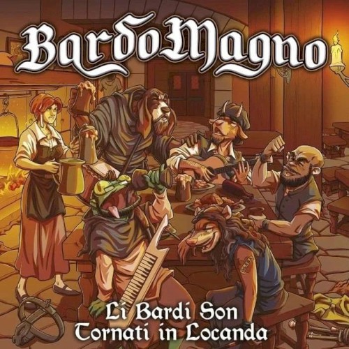 Li Bardi Son Tornati in Locanda