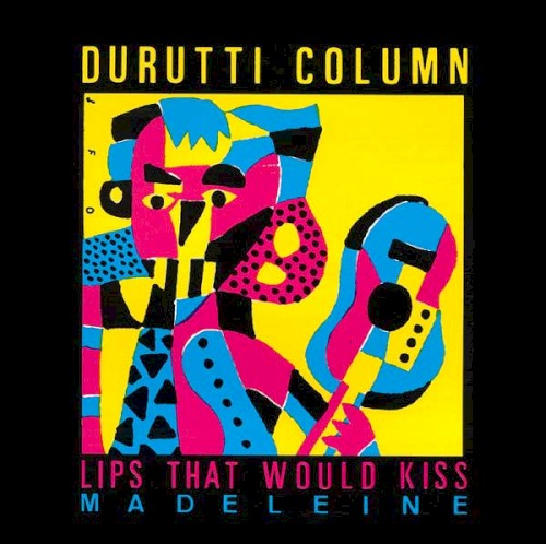 Lips That Would Kiss / Madeleine