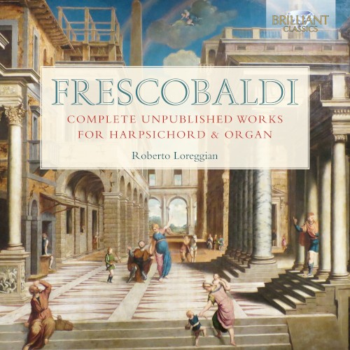 Complete Unpublished Works for Harpsichord and Organ