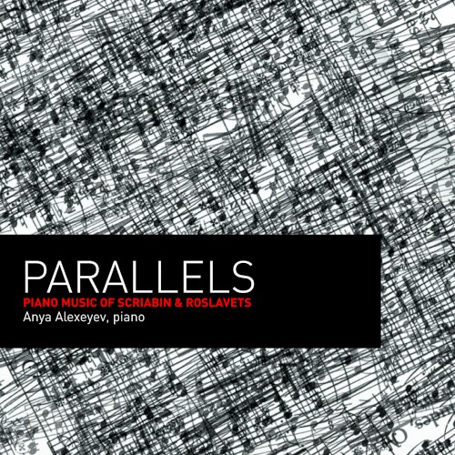 Parallels: Piano Music of Scriabin and Roslavets