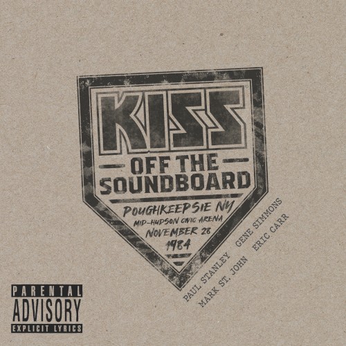 KISS Off the Soundboard: Poughkeepsie, NY (Mid-Hudson Civic Arena, November 28, 1984)