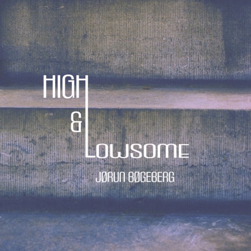 High & Lowsome