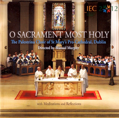 O Sacrament Most Holy