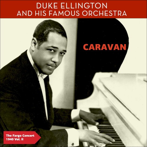 Caravan - The Fargo Concert 1940 Vol. II