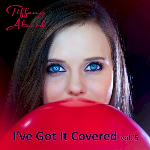 I’ve Got It Covered, Vol. 5