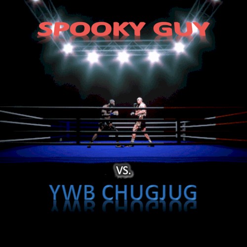 Vs. YWB Chugjug