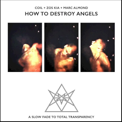 How to Destroy Angels