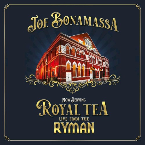 Now Serving: Royal Tea Live From the Ryman