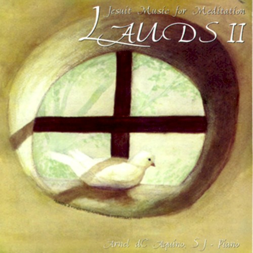 Lauds, Vol. 2 (Jesuit Music for Meditation) (Instrumental)