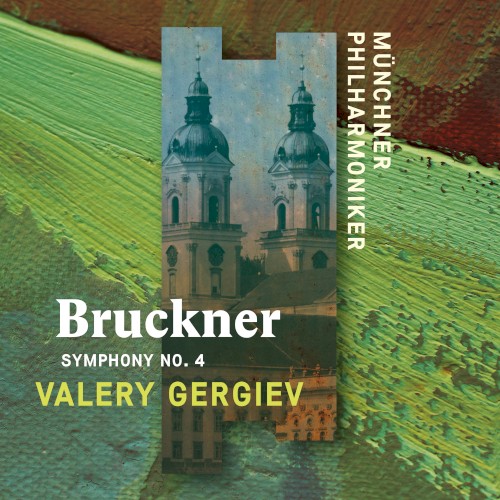 Bruckner: Symphony no. 4, "Romantic"