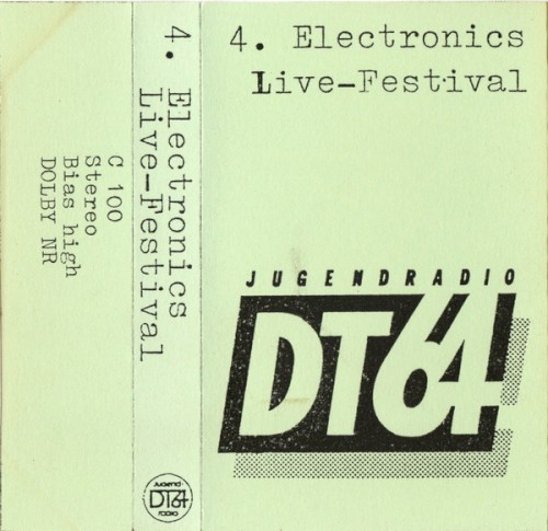 4. Electronics Live-Festival (Jugendradio DT64)
