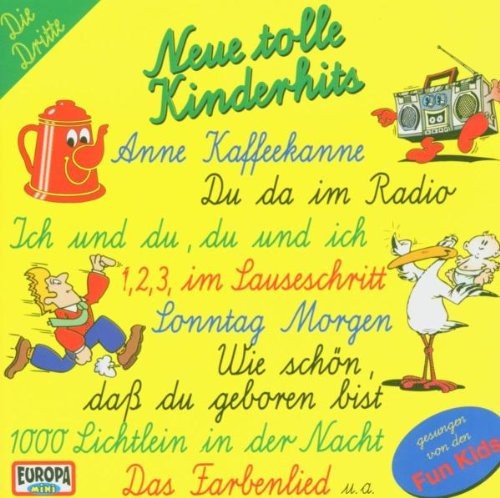 Neue tolle Kinderhits - Die Dritte