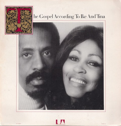 The Gospel According to Ike and Tina