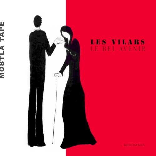 Le bel avenir (dédicaces)