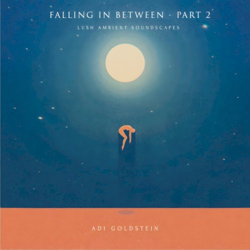 Falling In Between - Vol. II
