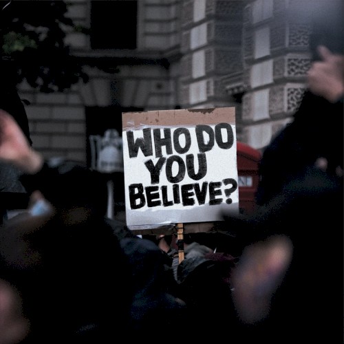 Who Do You Believe?