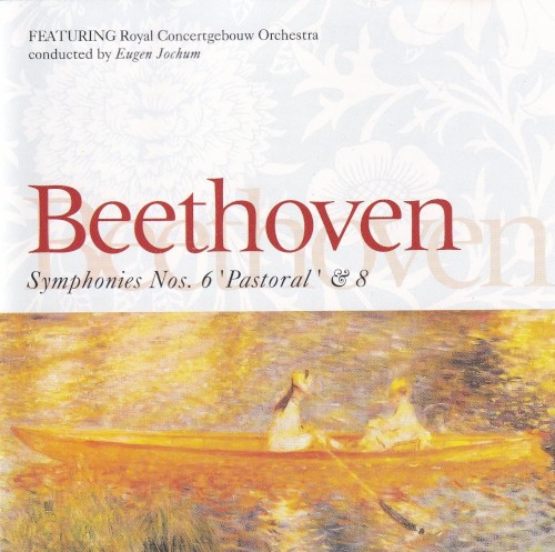 Symphony no. 6 "Pastoral" / Symphony no. 8