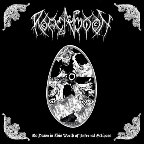 No Dawn in This World of Infernal Eclipses