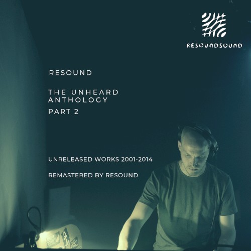 The Unheard Anthology, Part 2