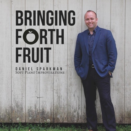 Bringing Forth Fruit