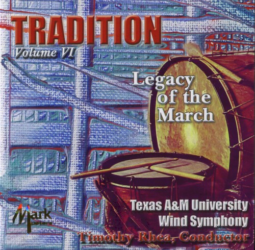 Tradition: Vol 5 - Gegacy of the March