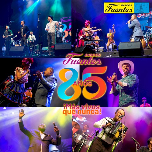 Discos Fuentes 85 años: ¡Más vivos que nunca!