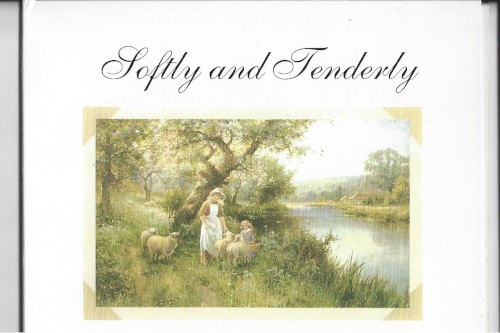 Softly and Tenderly