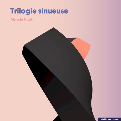 Trilogie sinueuse