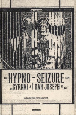 The Hypno-Seizure Tape