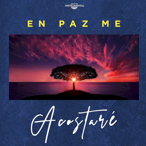 En paz me acostaré (con sonidos de naturaleza)
