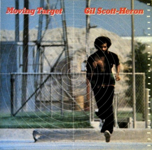 Gil Scott‐Heron &ndash; Moving Target