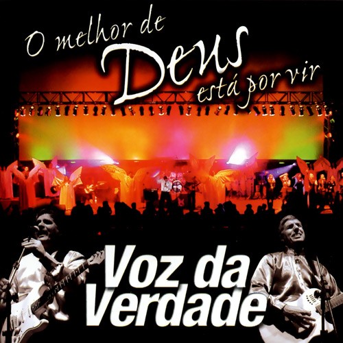 O Melhor de Deus Está por Vir