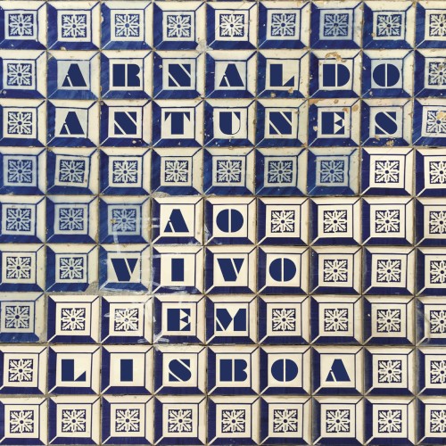 Arnaldo Antunes Ao Vivo Em Lisboa