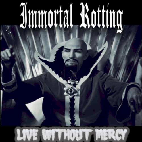 Live Without Mercy