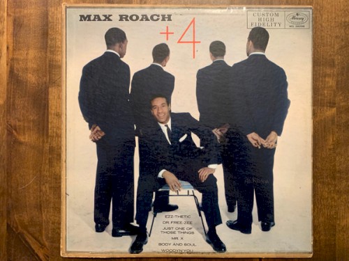 Max Roach + 4