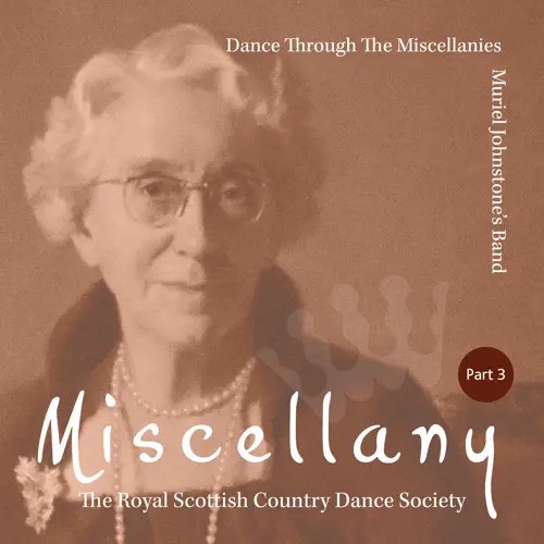 Dance Through The Miscellanies - Part 3