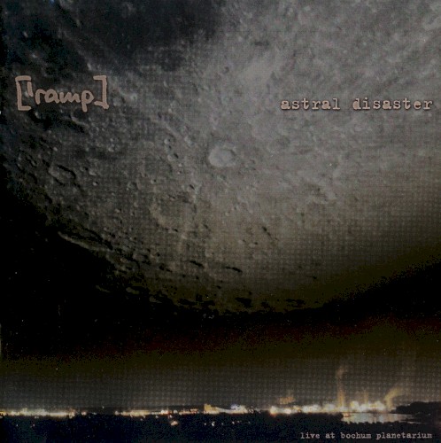 astral disaster: live at bochum planetarium