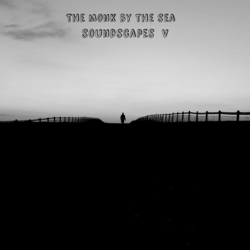 Soundscapes V