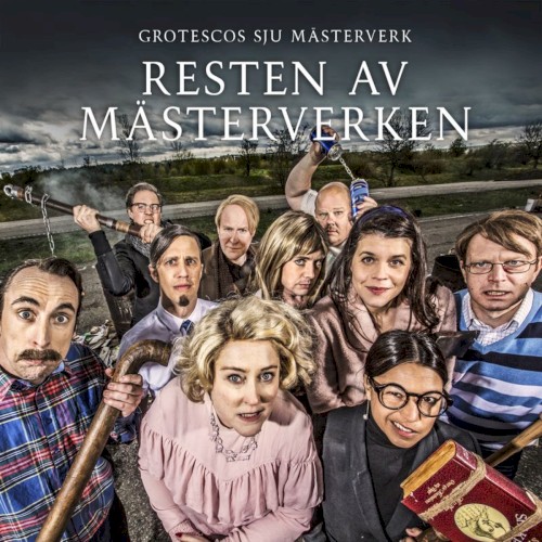 Resten av mästerverken