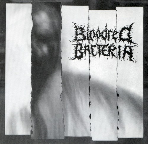 Bloodred Bacteria / Seven Minutes of Nausea