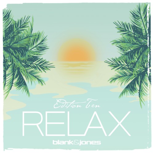 Relax: Edition Ten
