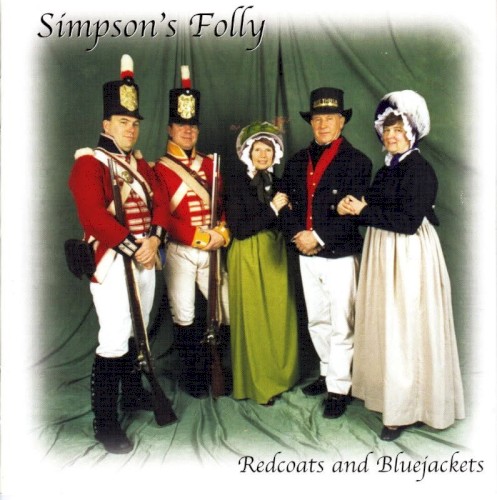 Redcoats and Bluejackets: Military Songs of the 18th and Early 19th Centuries