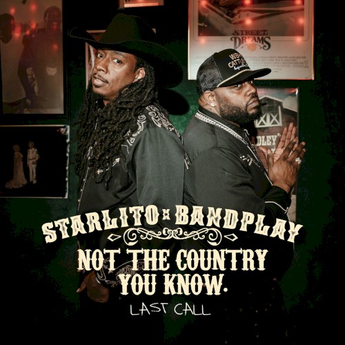 Not The Country You Know: Last Call