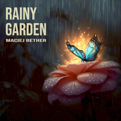 Rainy Garden