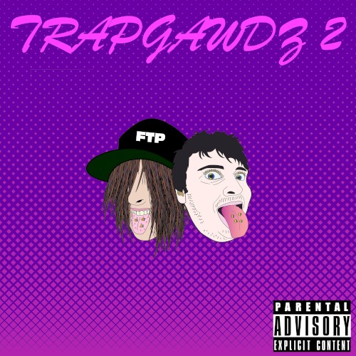 Trapgawdz 2