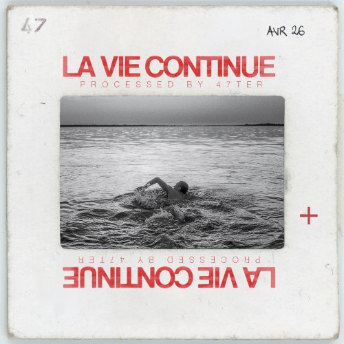 LA VIE CONTINUE