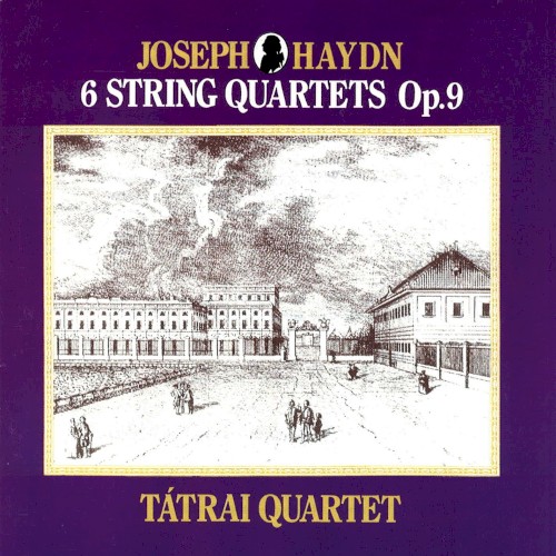 Haydn: String Quartets Nos. 11-16, Op. 9, Nos. 1-6