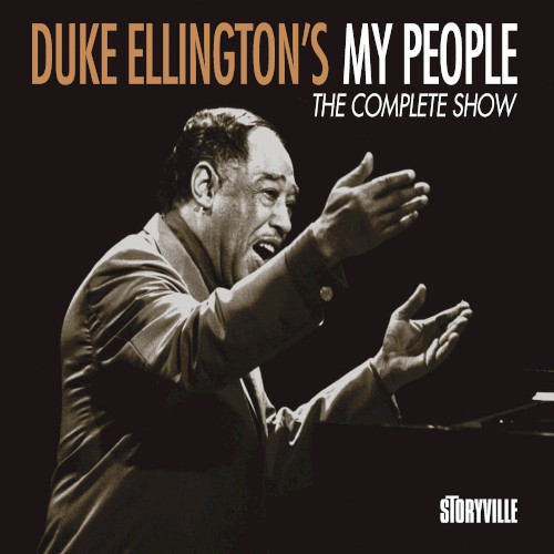 Duke Ellington's My People - The Complete Show
